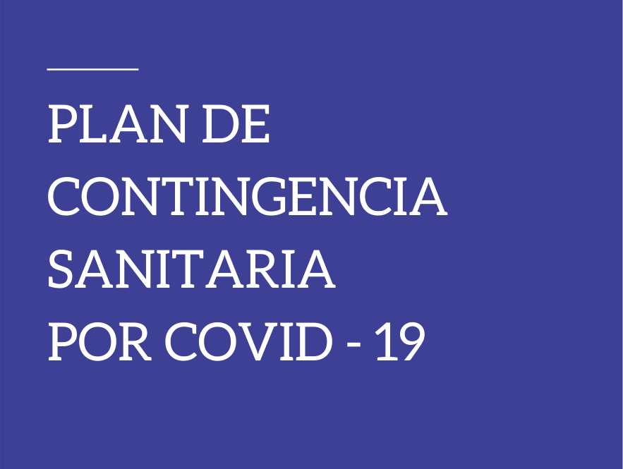Plan de Contingencia Sanitaria por COVID 19